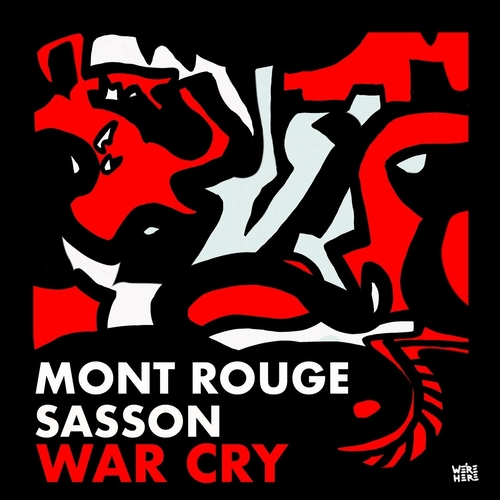 Mont Rouge, Sasson (FR) - War Cry [WAH012]